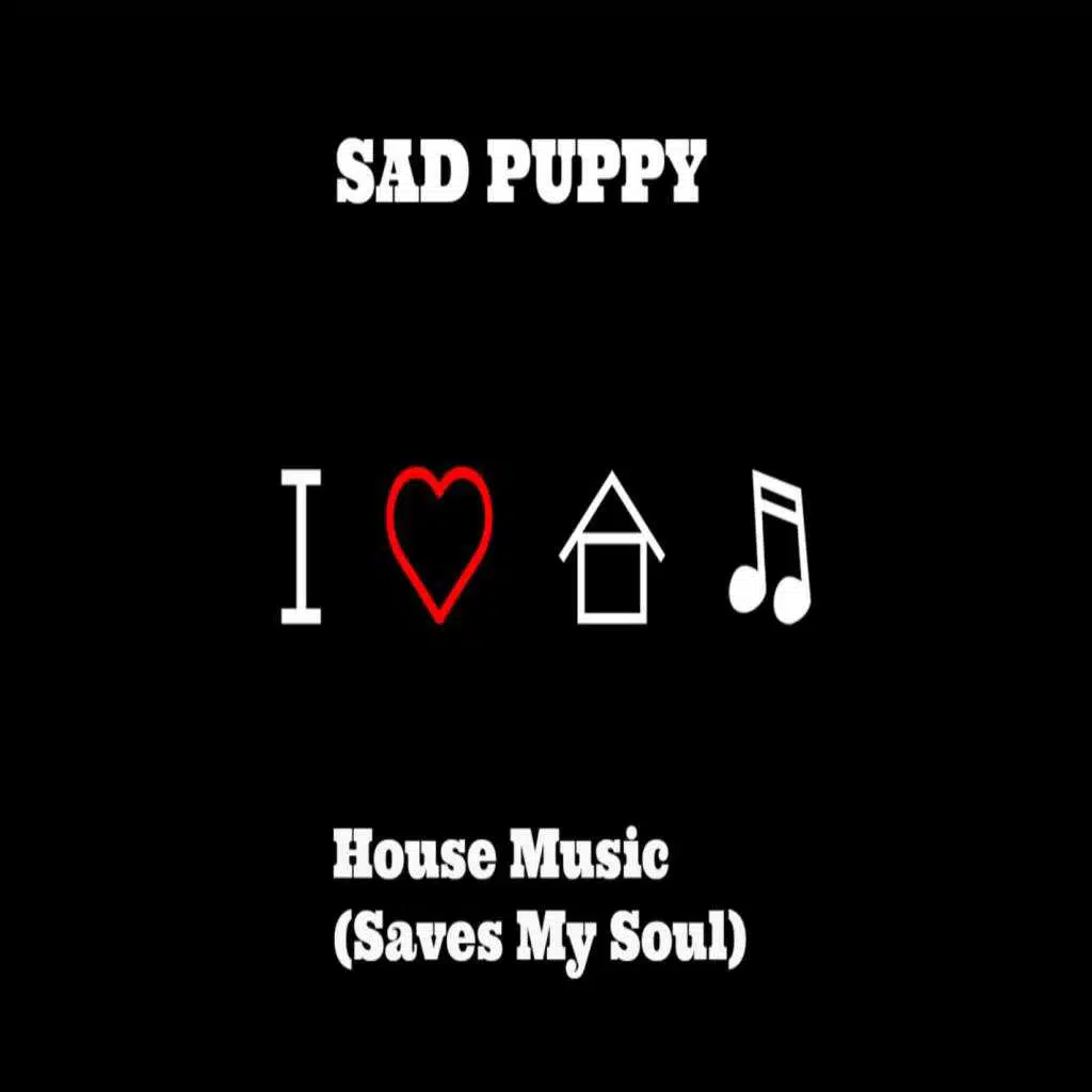 House Music (Saves My Soul)