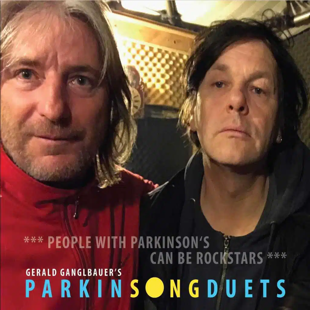 Gerald Ganglbauer's Parkinsong Duets: People with Parkinson's Can Be Rockstars
