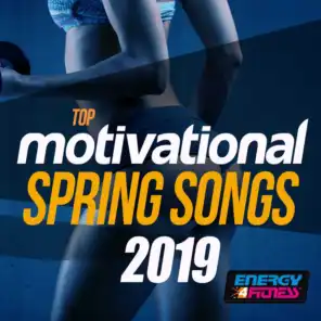 Top Motivational Spring Songs 2019