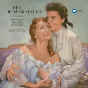 Der Rosenkavalier, Op. 59, Act I: "Der Feldmarschall sitzt im krowatischen Wald" (Octavian, Marschallin) [feat. Elisabeth Schwarzkopf & Christa Ludwig]