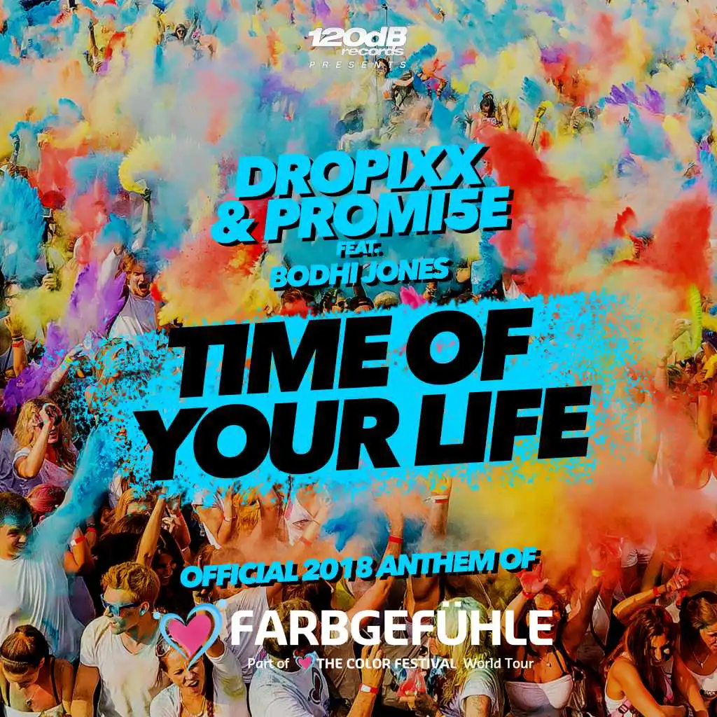 Time of Your Life (Radio Edit) [feat. Bodhi Jones]