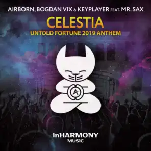 Celestia (UNTOLD Fortune 2019 Anthem) [feat. Mr. Sax]
