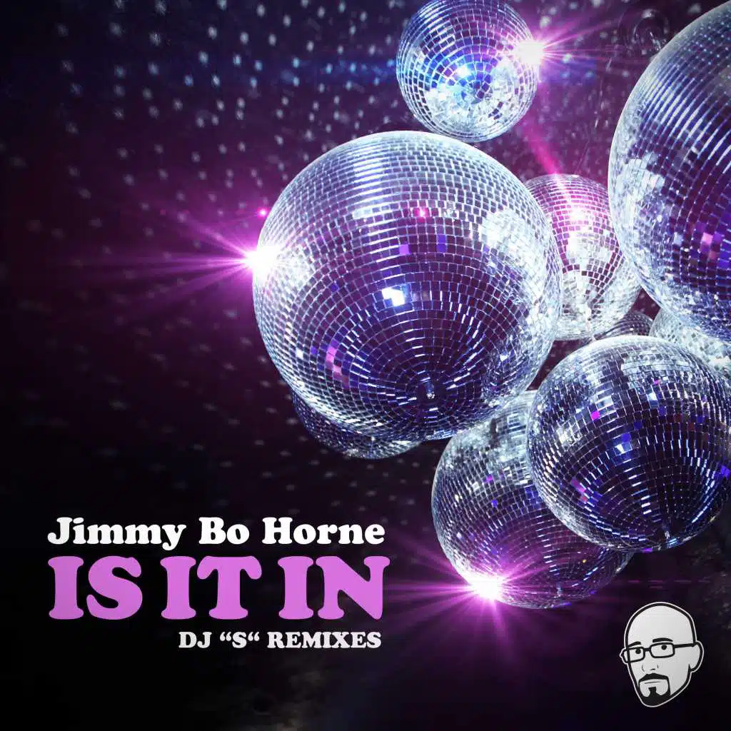 Is It in (DJ "S" Remixe)