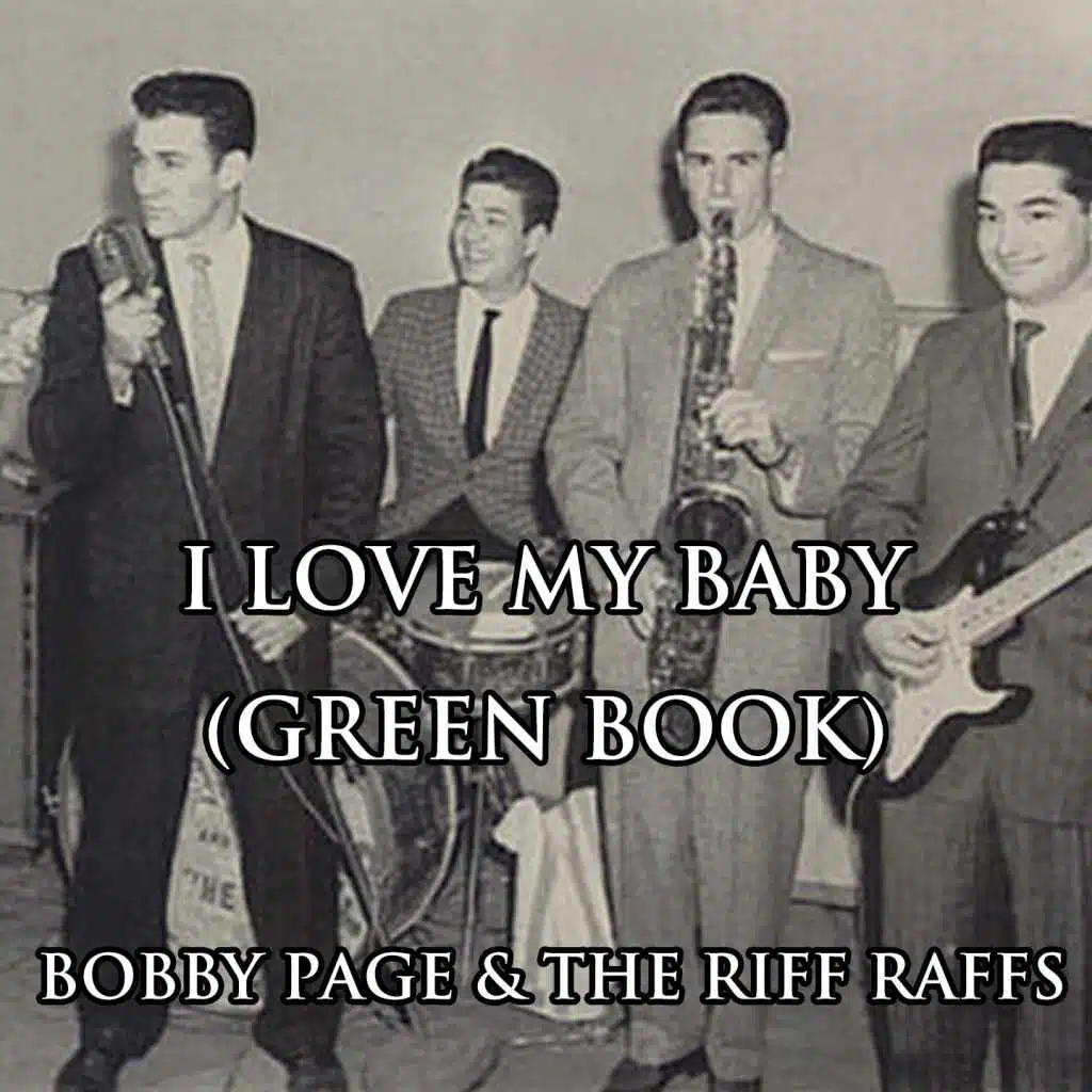 I Love My Baby (From "Green Book" Original Soundtrack)