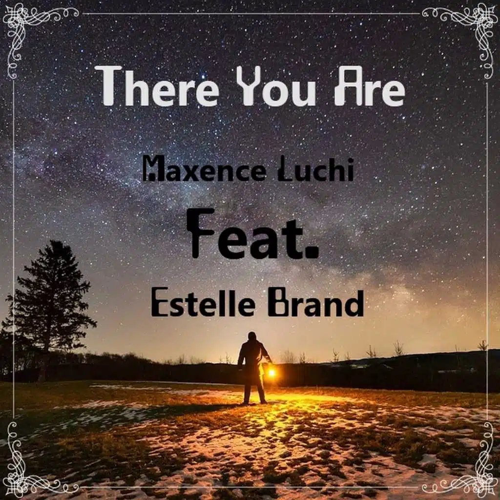 There You Are (feat. Estelle Brand)
