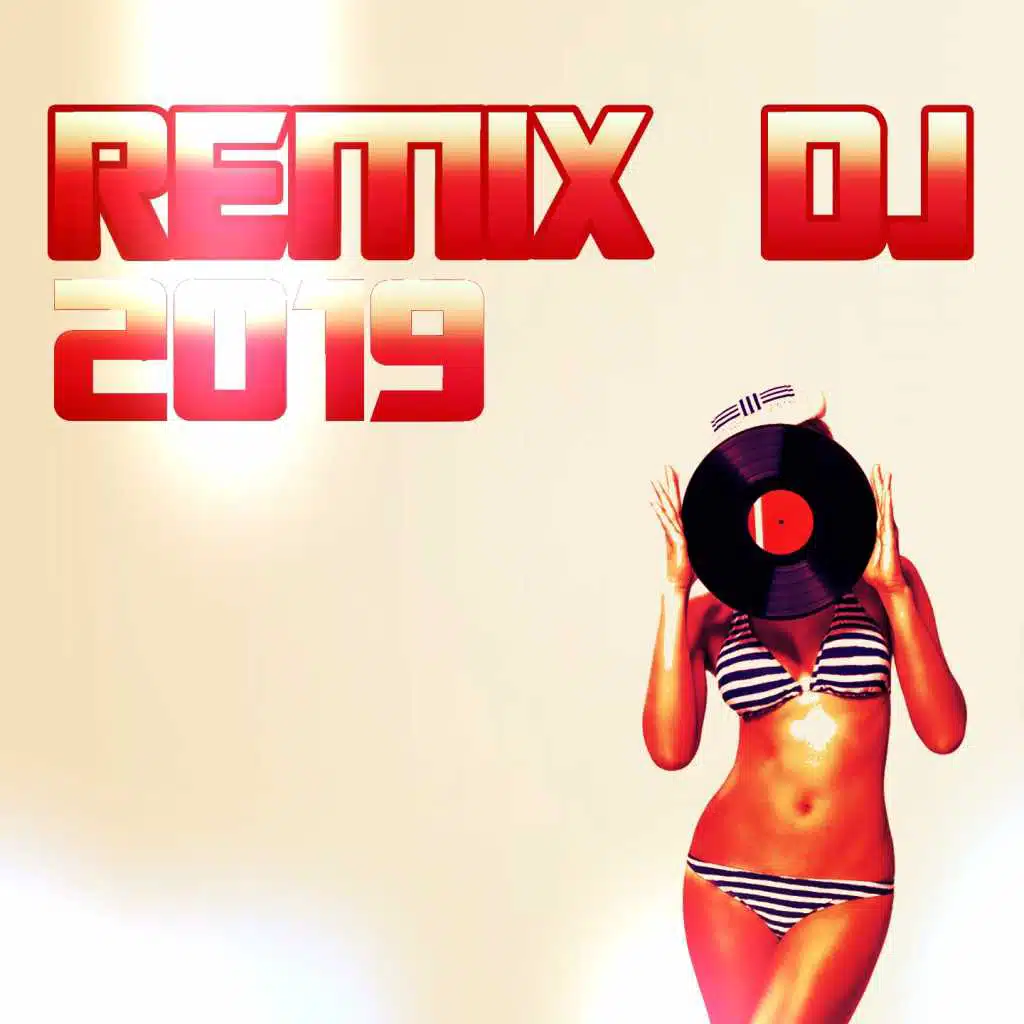 Remix DJ 2019