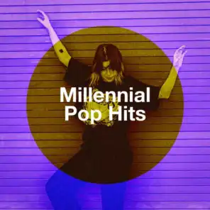 Millennial Pop Hits