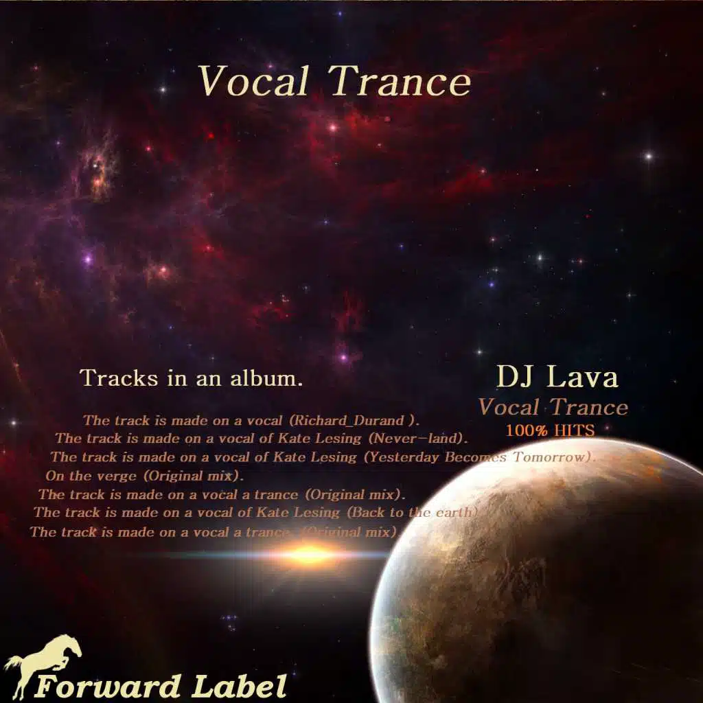 The Track Is Made On a Vocal a Trance