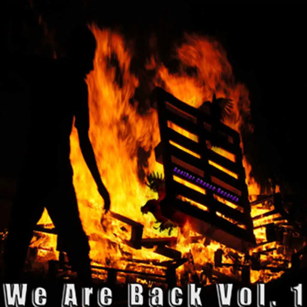 We Are Back, Vol. 1