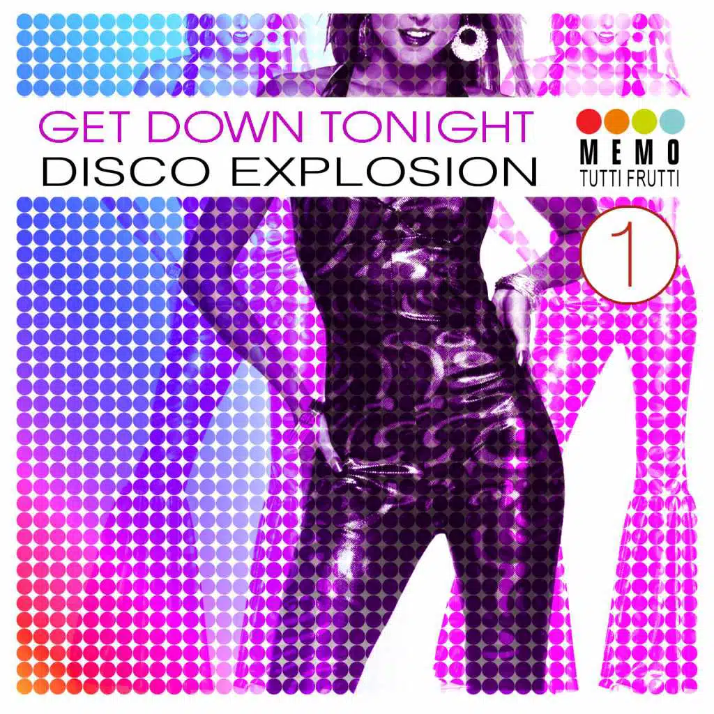Get Down Tonight - Disco Explosion, Vol. 1