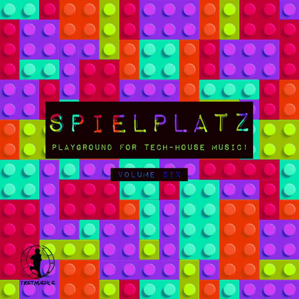 Spielplatz, Vol. 6 - Playground for Tech-House Music!
