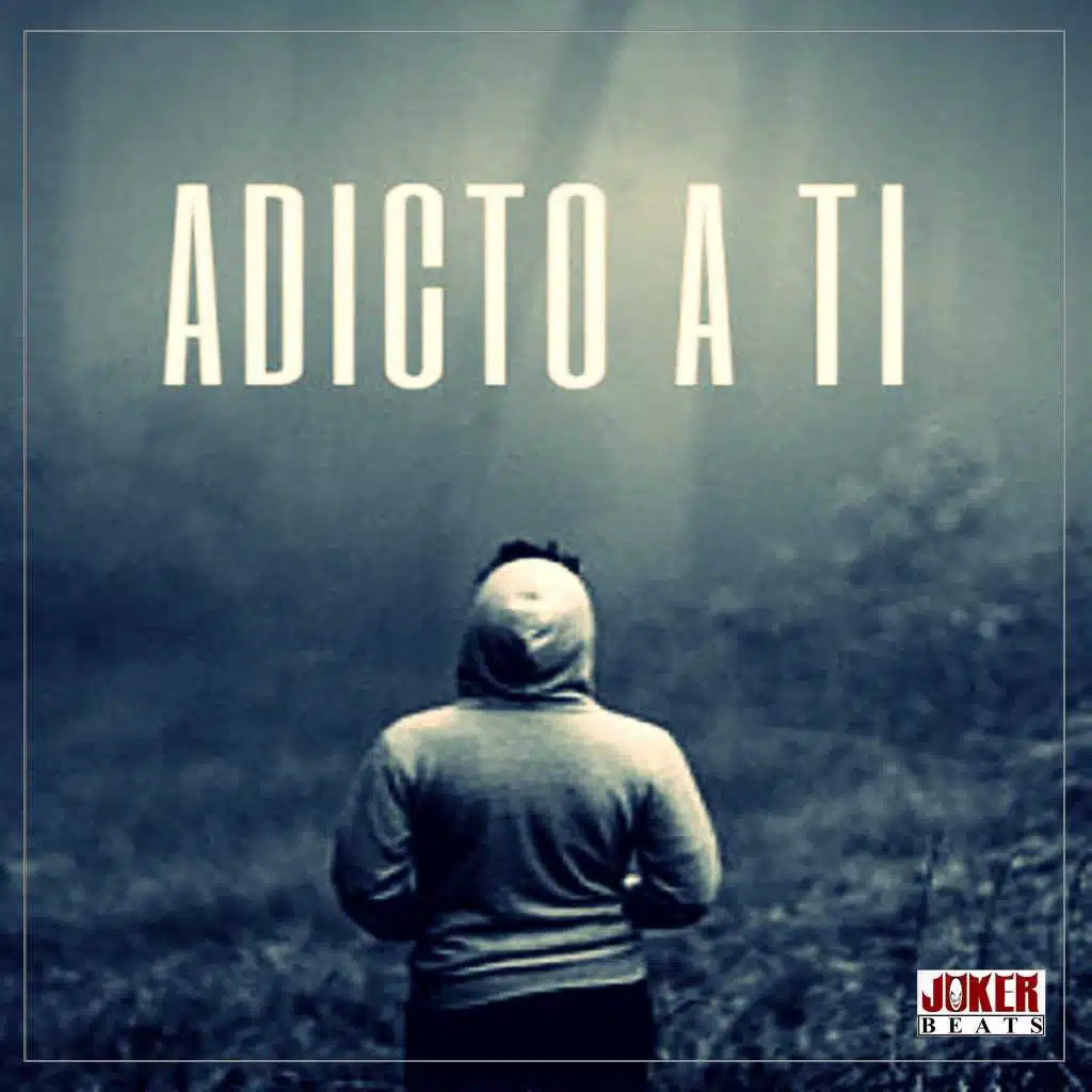 Adicto a ti (Instrumentales)