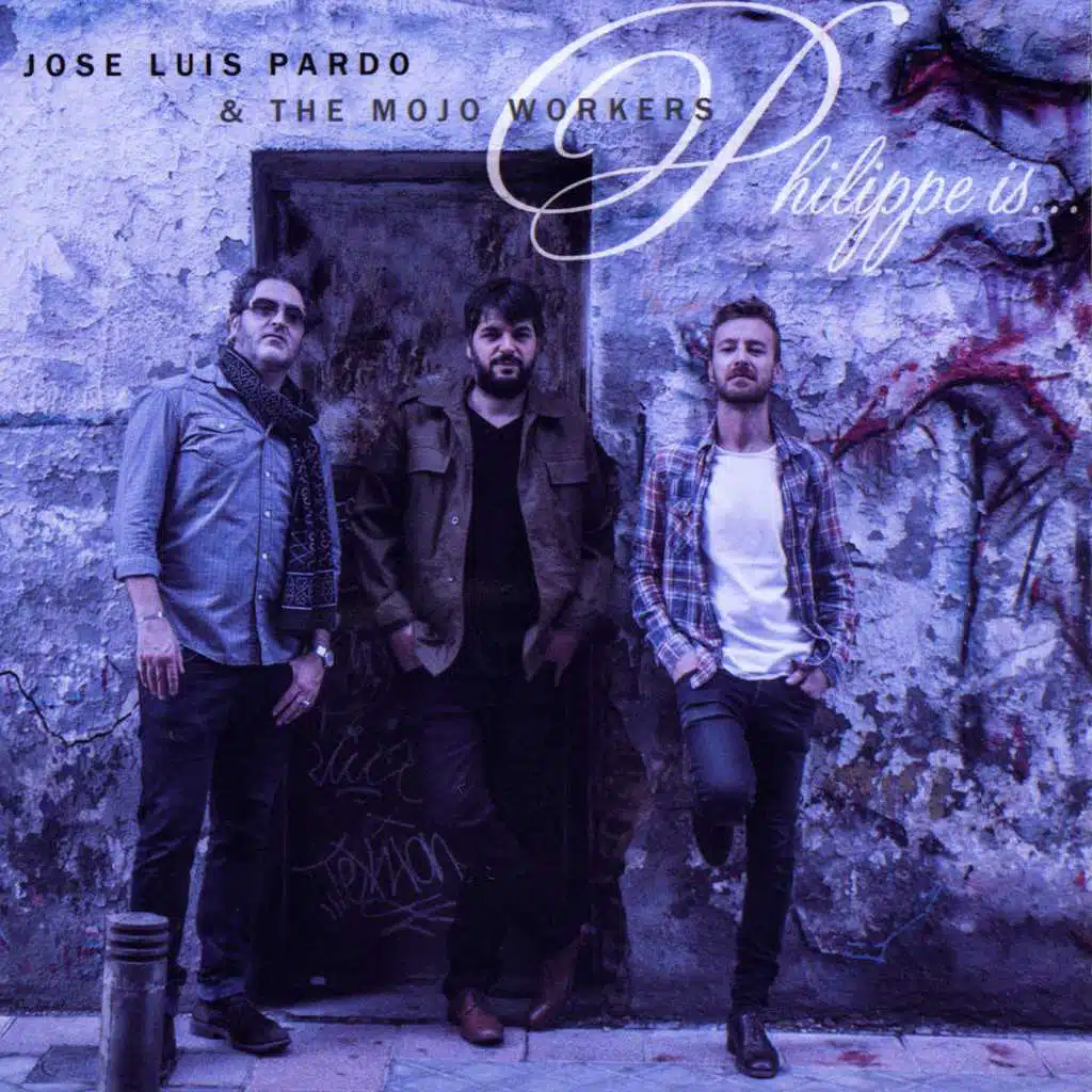 Jose Luis Pardo & The Mojo Workers