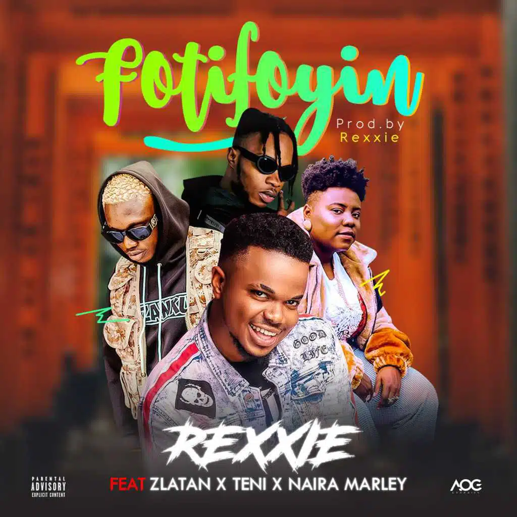 FotiFoyin (feat. Zlatan, Teni & Naira Marley)