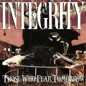 Those Who Fear Tomorrow (25th Anniversary Remix)