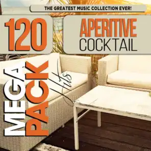 Aperitive Cocktail: Top 120 Mega Pack Hits