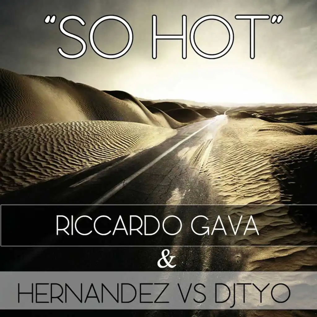 So Hot (Adriano Dodici Remix)