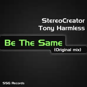 StereoCreator & Tony Harmless