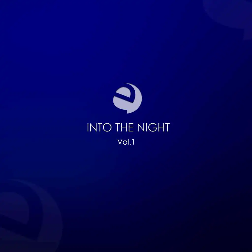 Into the Night, Vol. 1