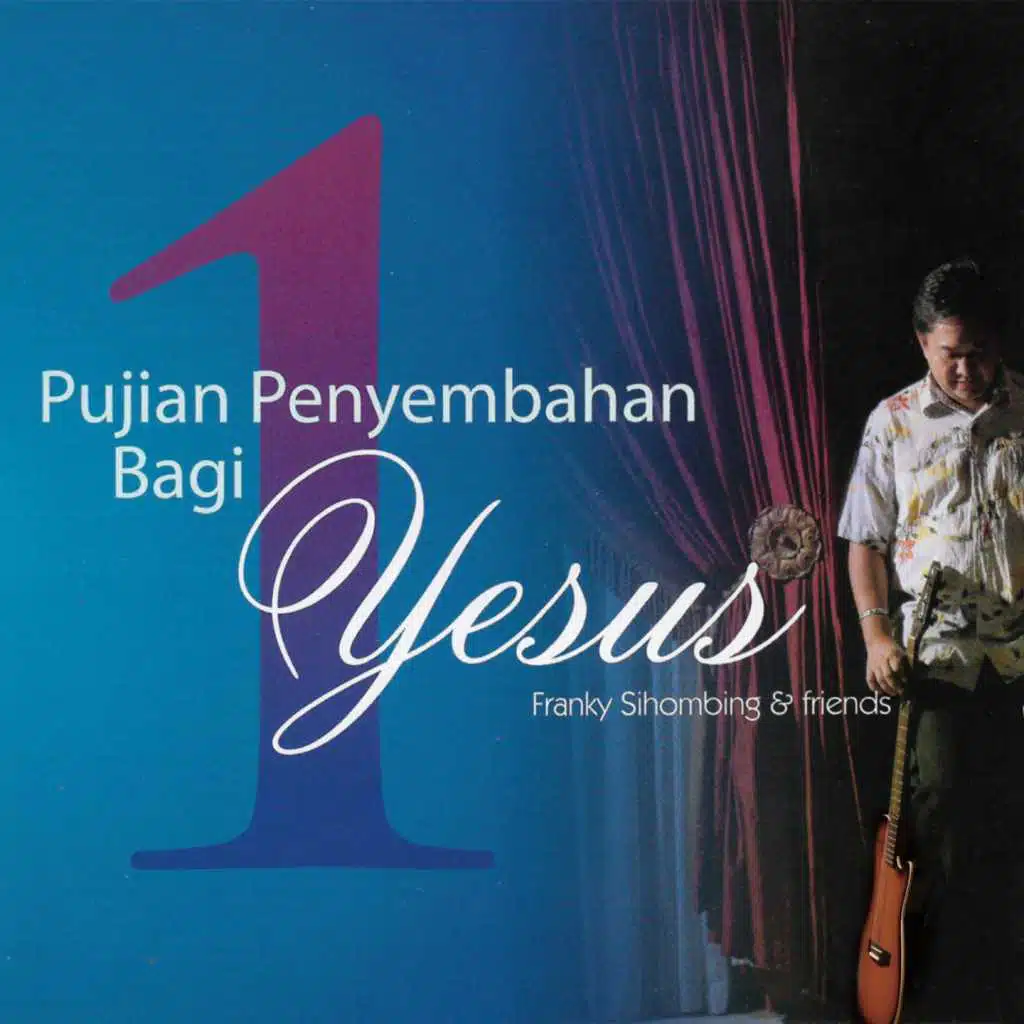Pujian Penyembahan Bagi Yesus