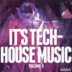 It's Tech-House Music, Vol. 4