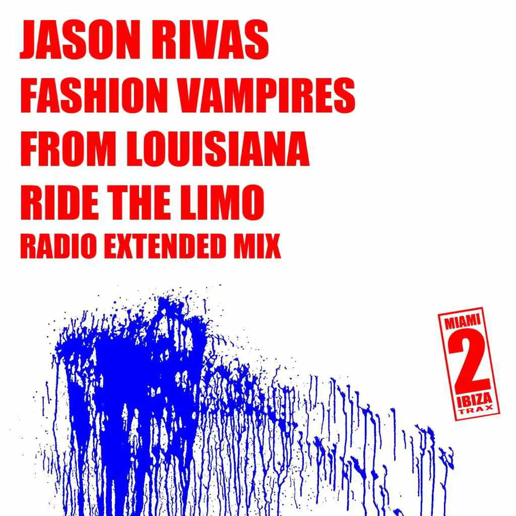 Ride the Limo (Radio Extended Mix)