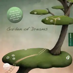 Garden of Dreams, Vol. 7 - Sophisticated Deep House Music