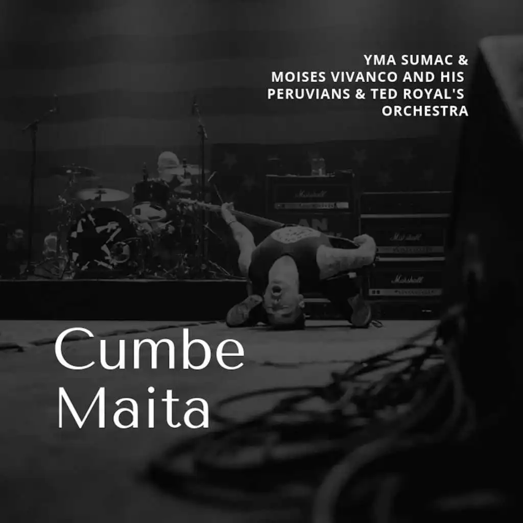Cumbe Maita (Call of the Andes)