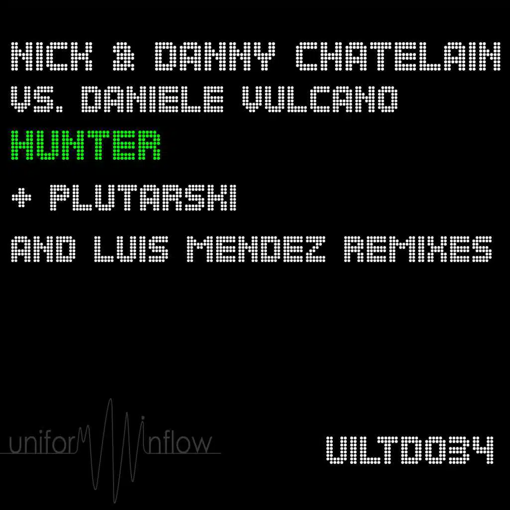 Nick & Danny Chatelain pres. Daniele Vulcano