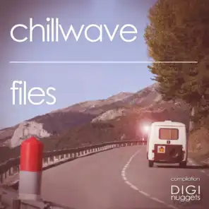 Chillwave Files