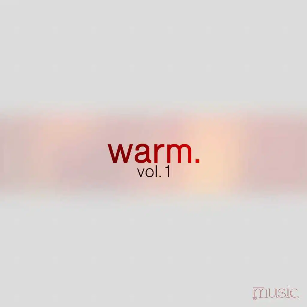 Warm, Vol. 1