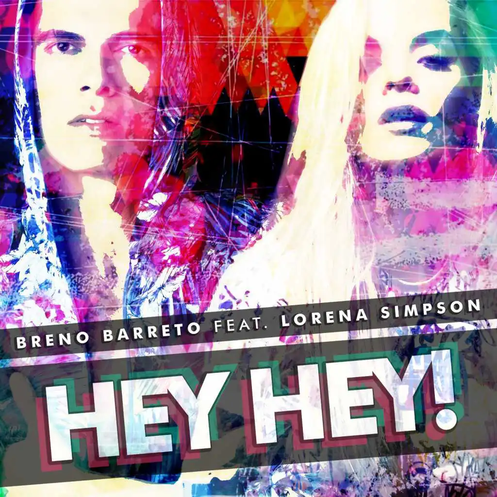 Hey Hey! (Radio Edit) [feat. Lorena Simpson]