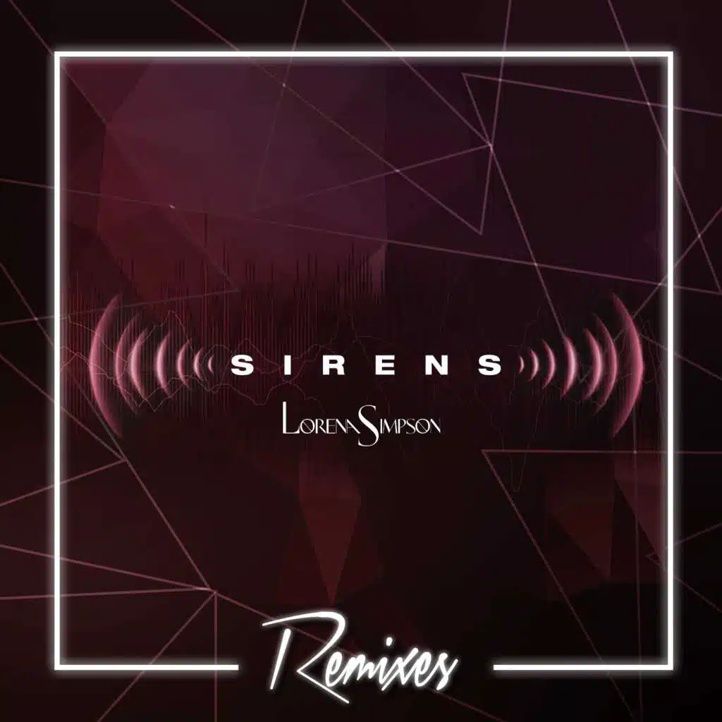 Sirens (Remixes)