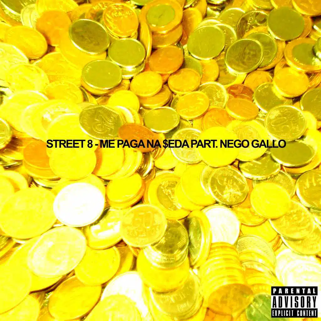 Me Paga na $eda (feat. Nego Gallo)