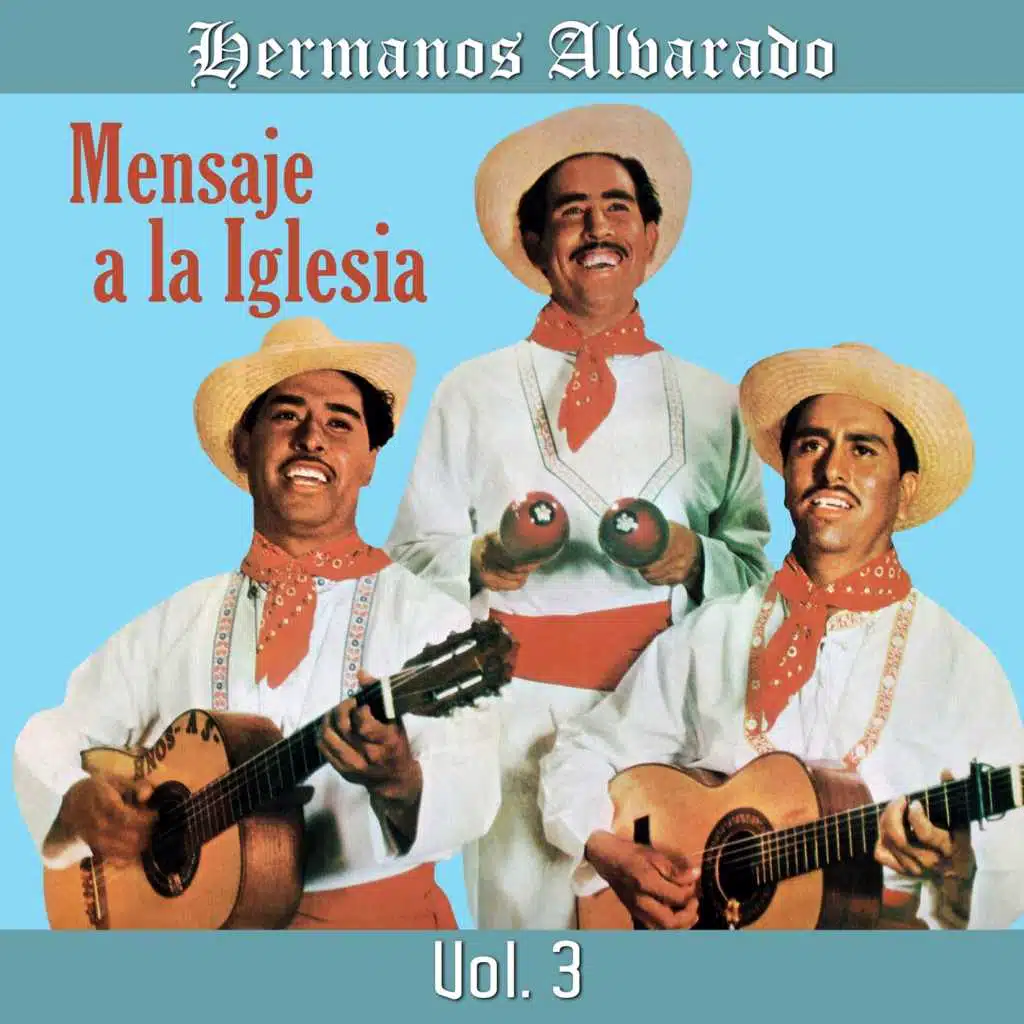 Mensaje a la Iglesia, Vol. 3