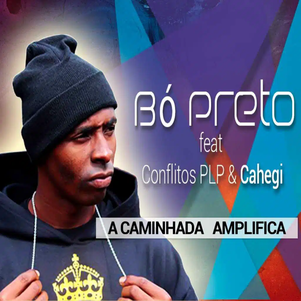A Caminhada Amplifica (Radio Edit) [feat. Conflitos PLP & Cahegi]