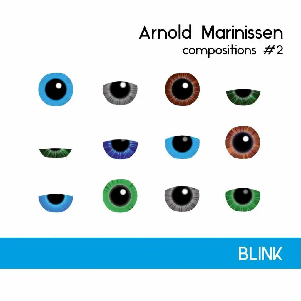 Compositions #2: Blink