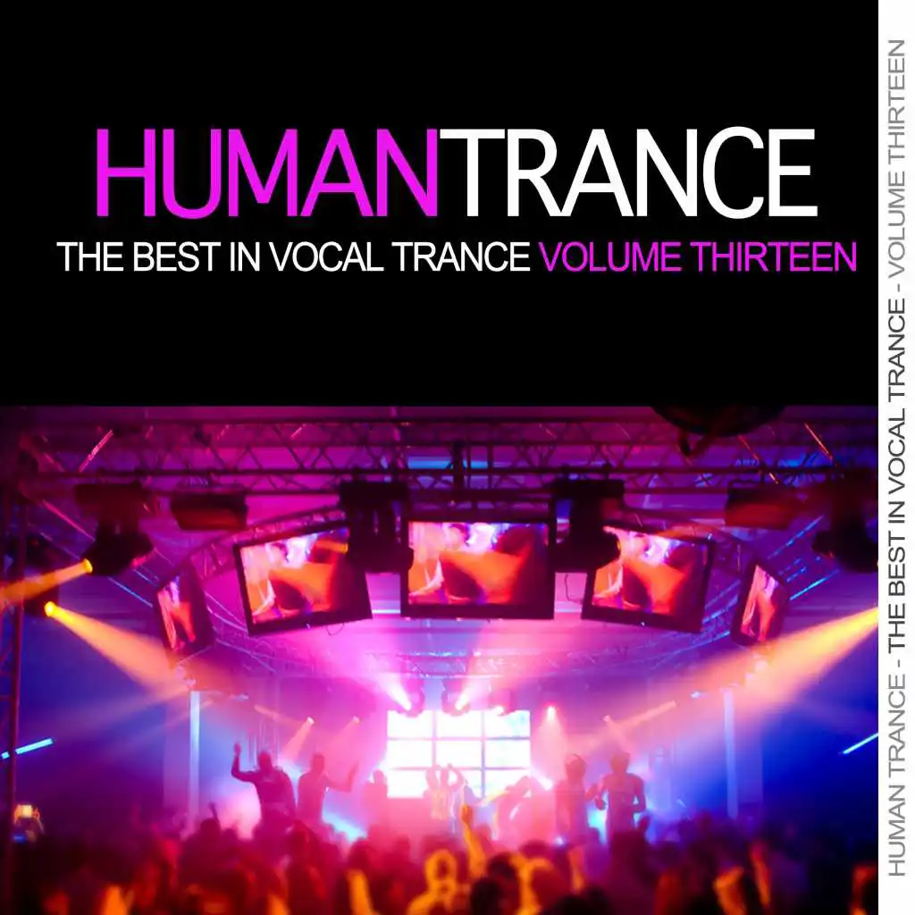 Human Trance, Vol. 13 - Best in Vocal Trance!