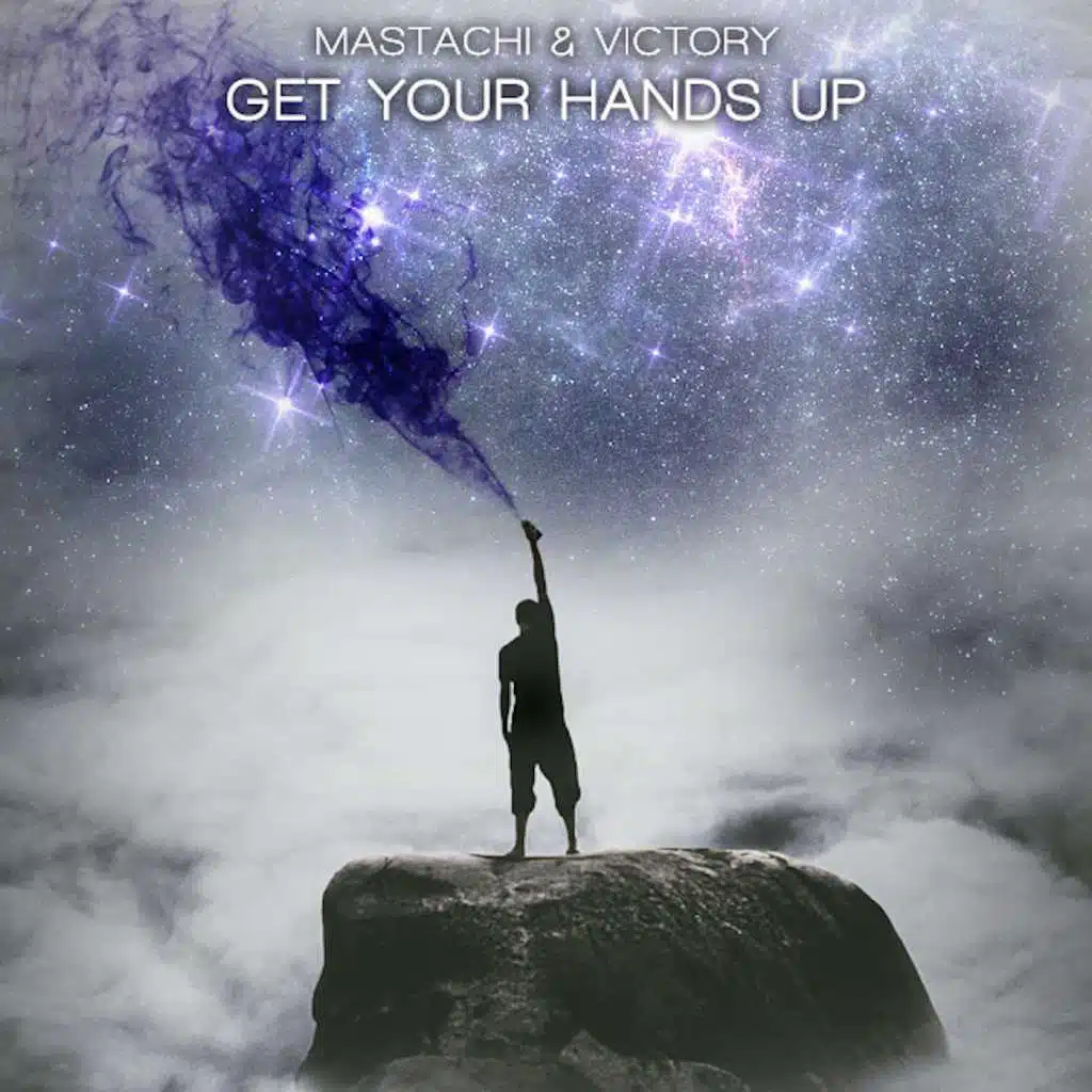 Get Your Hands Up (feat. Victory)