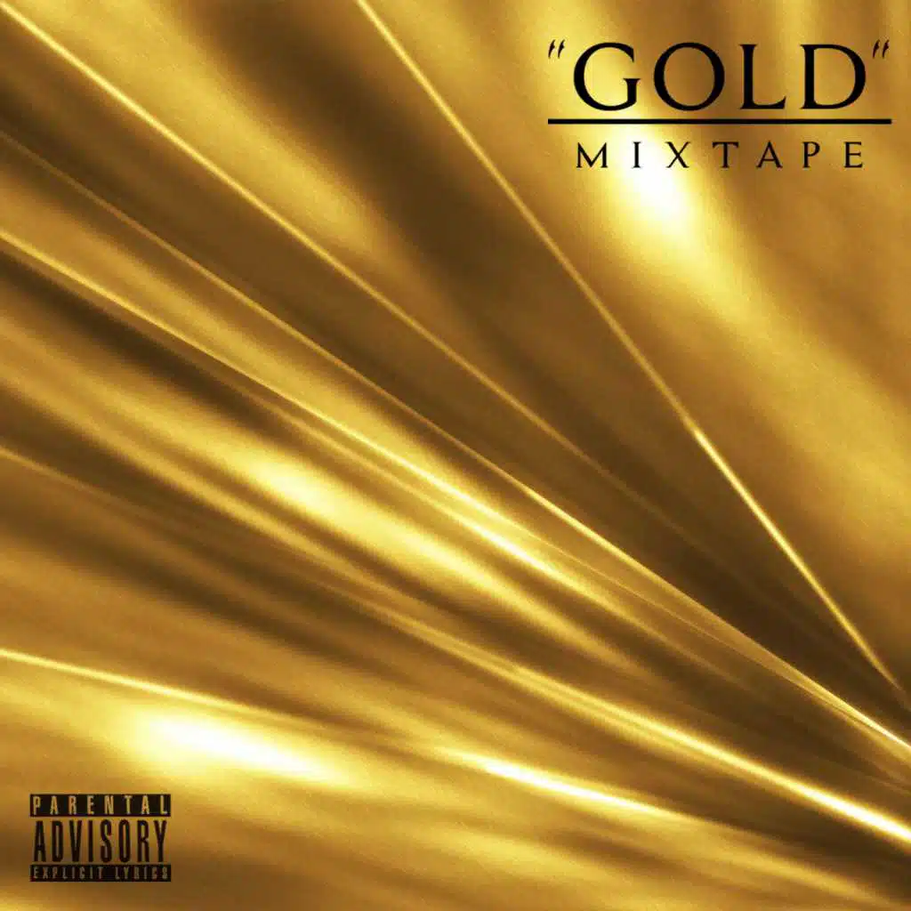 Gold Mixtape