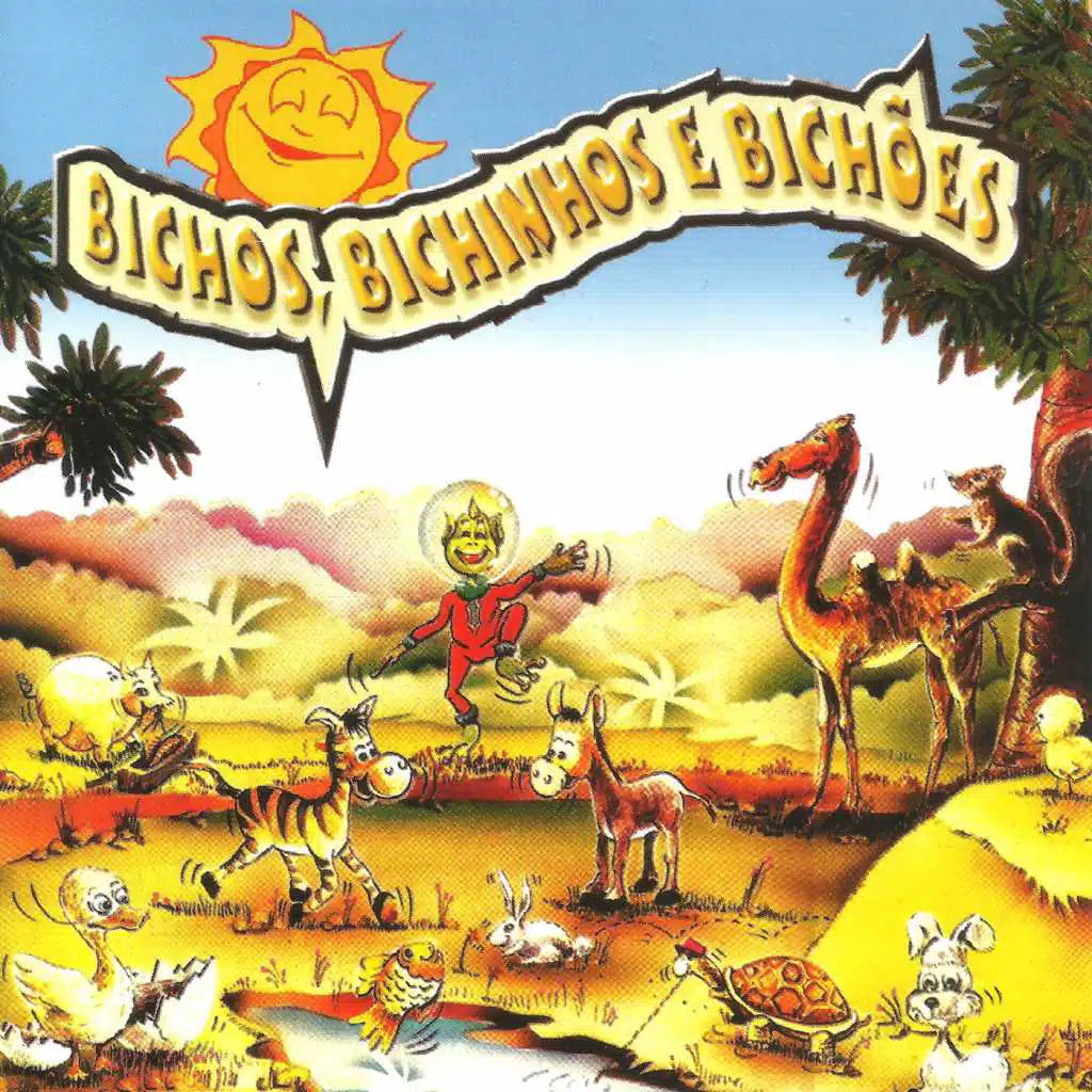 Bichos, Bichinhos e Bichões