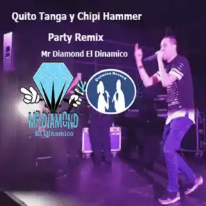 Quito Tanga y Chipi Hammer Party Remix