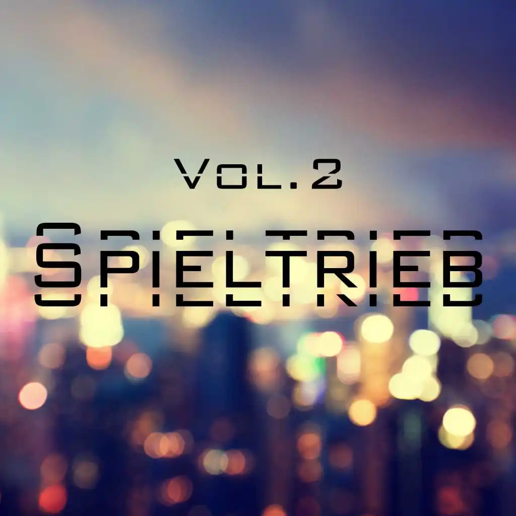 Spieltrieb, Vol. 2