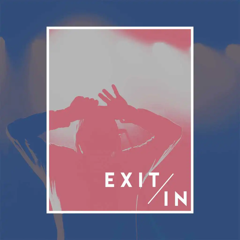Exit/In (Live)