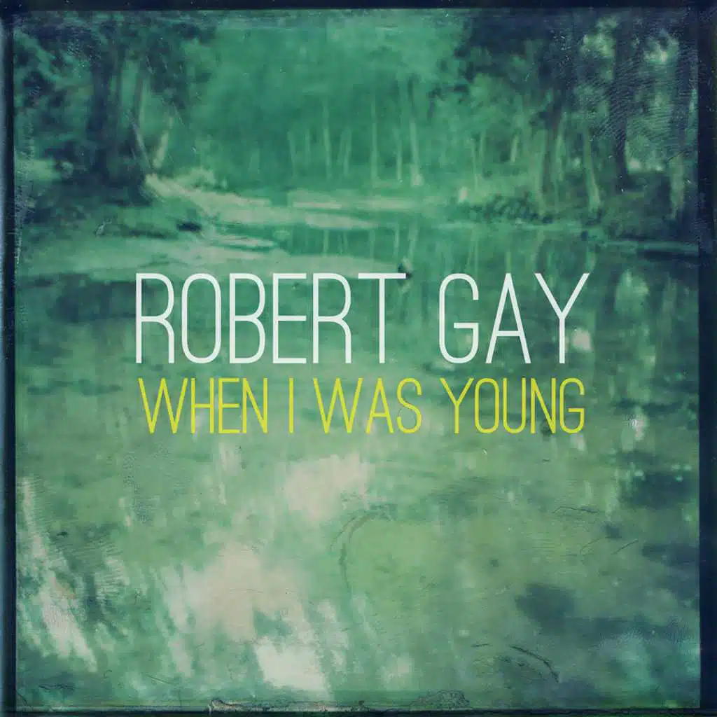 When I Was Young
