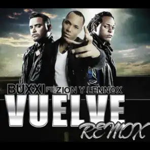 Vuelve (Remix) [feat. Zion & Lennox]