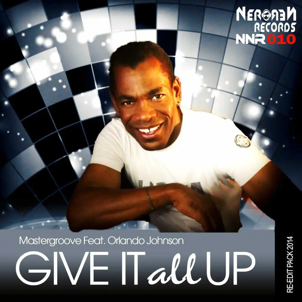Give It All Up (Nick Martira Mix) [feat. Orlando Johnson]