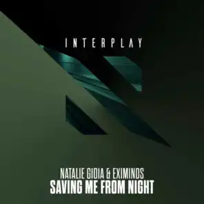 Saving Me From Night (Extended Mix)