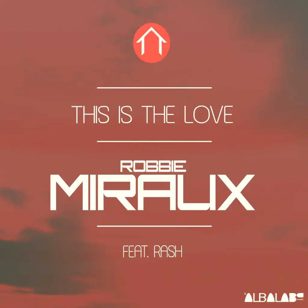 Robbie Miraux Feat. Rash, Robbie Miraux