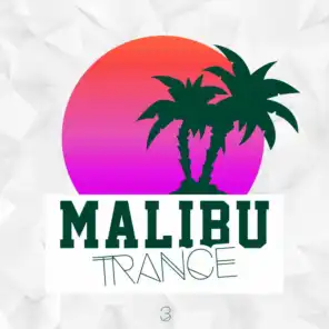Malibu Trance, Vol. 3
